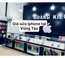 Giá sửa iPhone Vũng Tàu | Hoàng Kiều Mobile